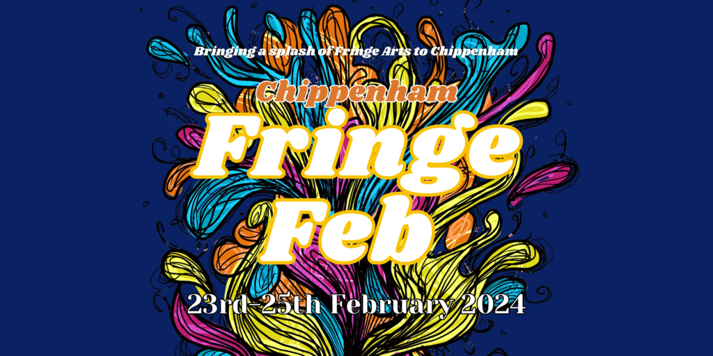 Chippenham Fringe Feb Festival - One Chippenham